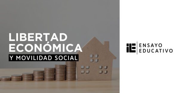 Libertad económica y movilidad social