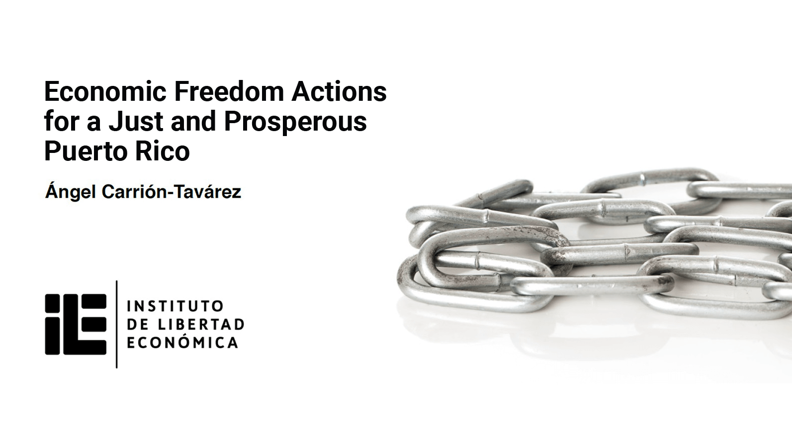 Economic Freedom Actions for a Just and Prosperous Puerto Rico